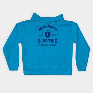 McCallister Electric. Wired, Buzzing, a Hair-Raising Experience Kids Hoodie